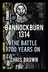 eBook (epub) Bannockburn 1314 de Chris Brown