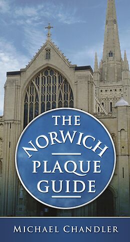 E-Book (epub) The Norwich Plaque Guide von Michael Chandler