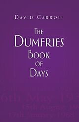 eBook (epub) The Dumfries Book of Days de David Carroll