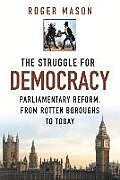 Livre Relié The Struggle for Democracy de Roger Mason