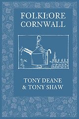 eBook (epub) Folklore of Cornwall de Tony Deane, Tony Shaw