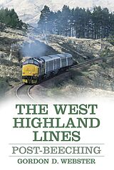 eBook (epub) The West Highland Lines de Gordon D. Webster