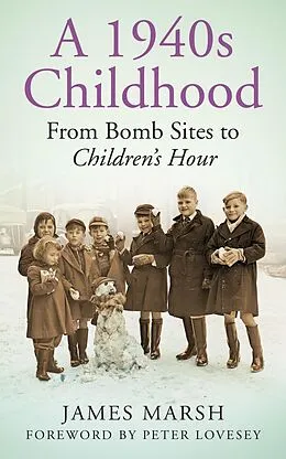 E-Book (epub) A 1940s Childhood von James Marsh