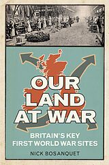 eBook (epub) Our Land at War de Nick Bosanquet