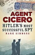 E-Book (epub) Agent Cicero von Mark Simmons
