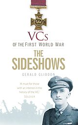 eBook (epub) VCs of the First World War: The Sideshows de Gerald Gliddon