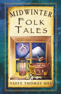 eBook (epub) Midwinter Folk Tales de Taffy Thomas Mbe