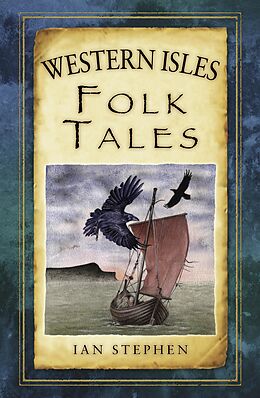 eBook (epub) Western Isles Folk Tales de Ian Stephen