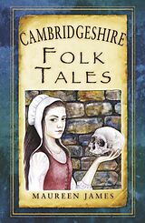 eBook (epub) Cambridgeshire Folk Tales de Maureen James