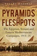 E-Book (epub) Pyramids and Fleshpots von Stuart Hadaway