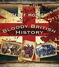 E-Book (epub) Bloody British History: Britain von Geoff Holder