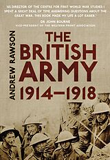 eBook (epub) The British Army 1914-1918 de Andrew Rawson