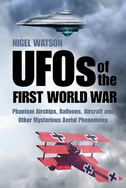 eBook (epub) UFOs of the First World War de Nigel Watson