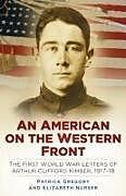 Livre Relié An American on the Western Front de Patrick Gregory, Elizabeth Nurser