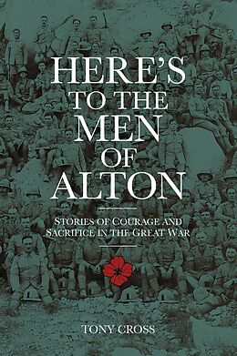 eBook (epub) Here's to the Men of Alton de Tony Cross