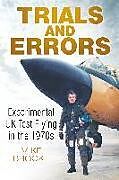 Couverture cartonnée Trials and Errors de Wing Commander Mike Brooke