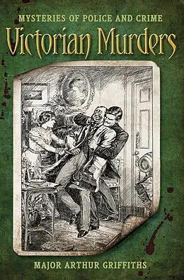 E-Book (epub) Victorian Murders von Major Arthur Griffiths