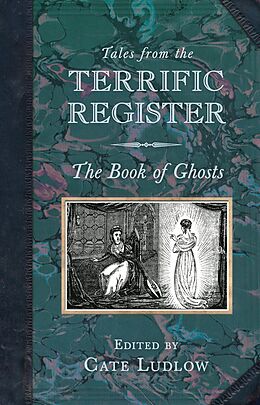 E-Book (epub) Tales from the Terrific Register: The Book of Ghosts von 