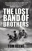 Couverture cartonnée The Lost Band of Brothers de Tom Keene