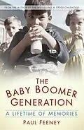 E-Book (epub) The Baby Boomer Generation von Paul Feeney