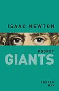 E-Book (epub) Isaac Newton: pocket GIANTS von Andrew May