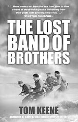 eBook (epub) The Lost Band of Brothers de Tom Keene