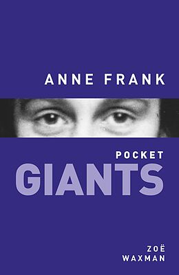 E-Book (epub) Anne Frank: pocket GIANTS von Zoe Waxman
