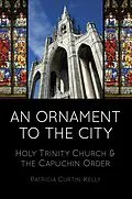 E-Book (epub) An Ornament to the City von Patricia Curtin-Kelly