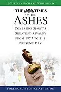 E-Book (epub) The Times on the Ashes von Richard Whitehead
