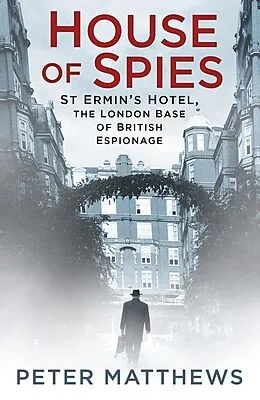 E-Book (epub) House of Spies von Peter Matthews