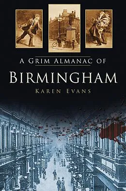 E-Book (epub) A Grim Almanac of Birmingham von Karen Evans