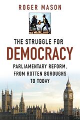 eBook (epub) The Struggle for Democracy de Roger Mason