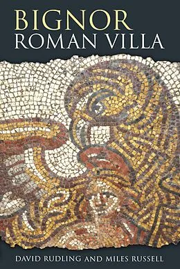 E-Book (epub) Bignor Roman Villa von Miles Russell, David Rudling
