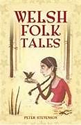 Livre Relié Welsh Folk Tales de Peter Stevenson