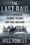 Livre Relié The Last Raid de Will Fowler