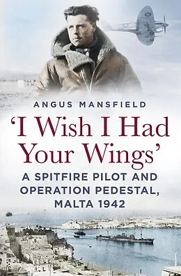 E-Book (epub) 'I Wish I Had Your Wings' von Angus Mansfield