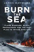 E-Book (epub) Burn the Sea von James Hayward