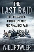 E-Book (epub) The Last Raid von Will Fowler