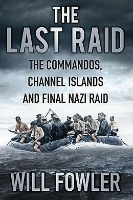 E-Book (epub) The Last Raid von Will Fowler
