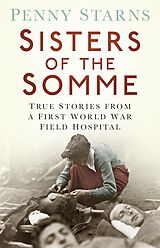 E-Book (epub) Sisters of the Somme von Penny Starns