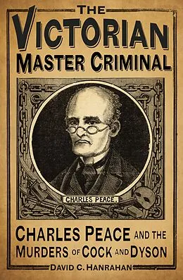 E-Book (epub) The Victorian Master Criminal von David C Hanrahan