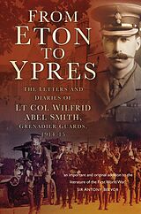 E-Book (epub) From Eton To Ypres von Charles Abel Smith