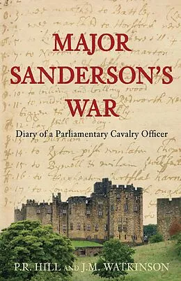 E-Book (epub) Major Sanderson's War von P R Hill, J M Watkinson