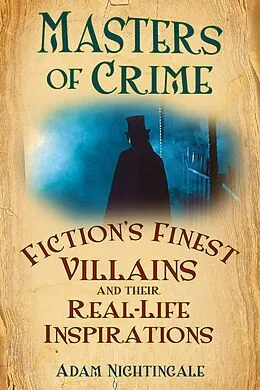 E-Book (epub) Masters of Crime von Adam Nightingale