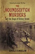 E-Book (epub) The Houndsditch Murders and the Siege of Sidney Street von Donald Rumbelow