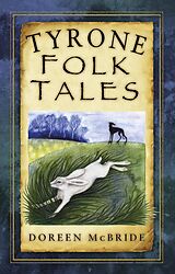 eBook (epub) Tyrone Folk Tales de Doreen Mcbride