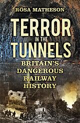 E-Book (epub) Terror in the Tunnels von Rosa Matheson
