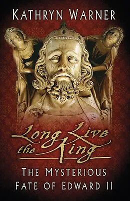 E-Book (epub) Long Live the King von Kathryn Warner