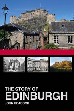 eBook (epub) The Story of Edinburgh de John Peacock