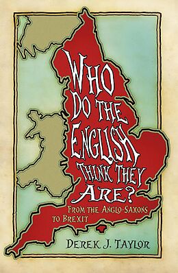 eBook (epub) Who Do the English Think They Are? de Derek J. Taylor